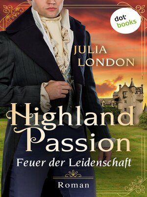 cover image of Highland Passion--Feuer der Leidenschaft